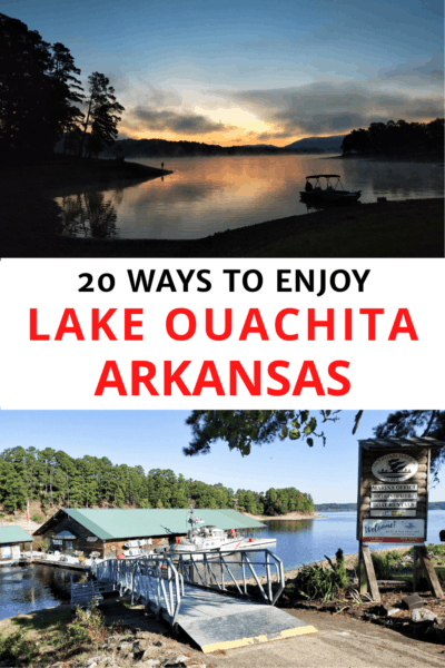 Top: sunrise over Lake Ouachita. Bottom: Mountain Harbor resort boat rentals Lake Ouachita. Text overlay says "20 ways to enjoy Lake Ouachita Arkansas"