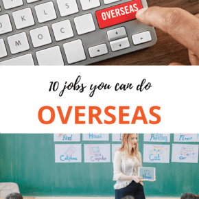Top: finger pointing to a keyboard key that says Overseas. Bottom: ESL class.  Text overlay says "10 jobs you can do overseas"