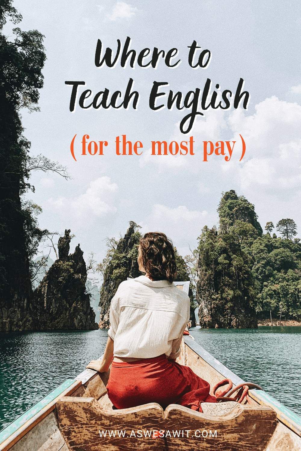 Woman in a canoe overseas. Text overlay says "Where to Teach English for the most pay"