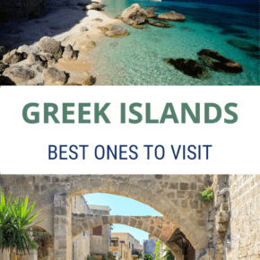 Top: Clear water on a Greek island. Bottom: Arches over a road in an ancient greek town. Text overlay says "Greek islands: Best ones to visit"