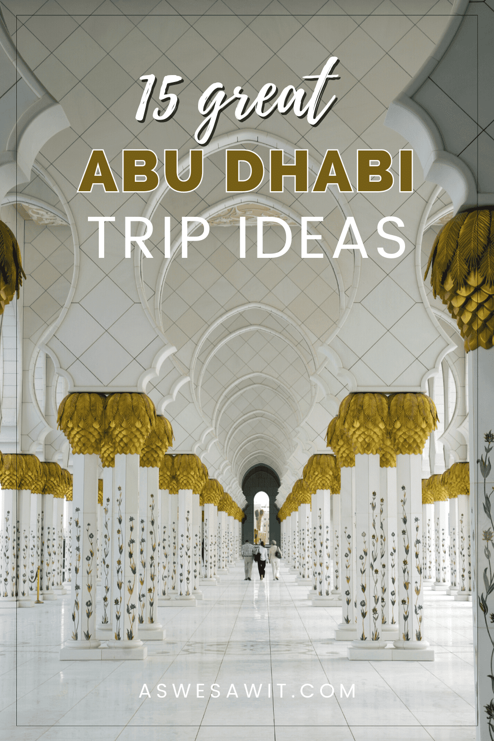 WHAT ARE THE BEST THINGS TO DO IN ABU DHABI visual data 8