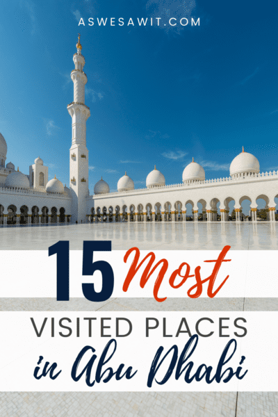 Sheikh Zayed mosque. Text overlay says "15 most visited places in Abu Dhabi"