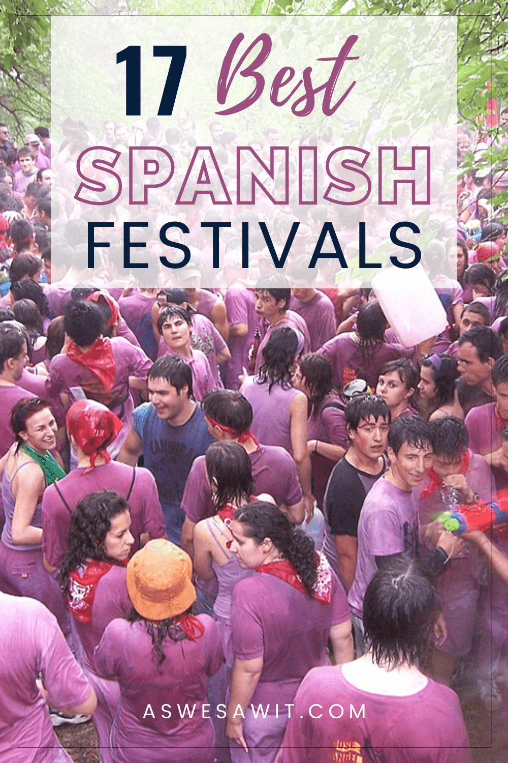 17 Best Traditional Festivals in Spain