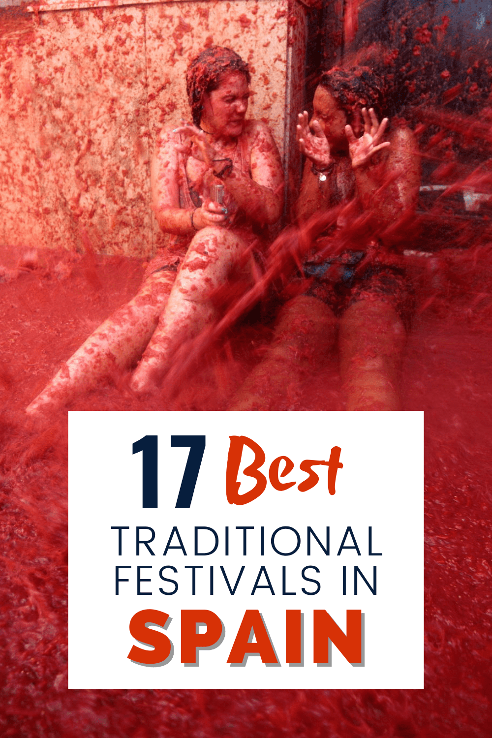 17 Best Traditional Festivals in Spain