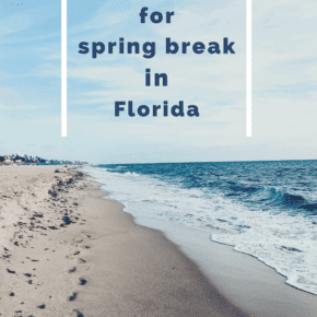 empty beach. Text overlay says "Best places for spring break in Florida"