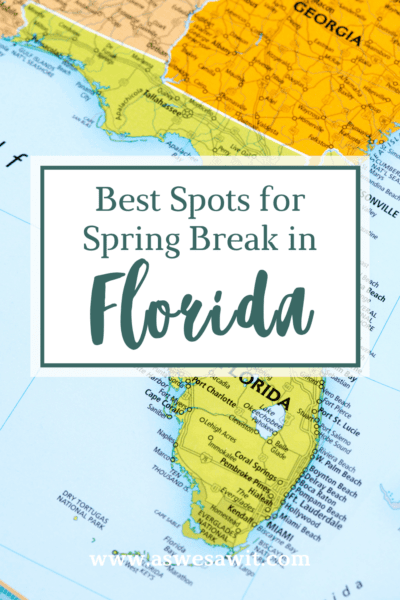 Map of florida. Text overlay says "Best spots for spring break in Florida"