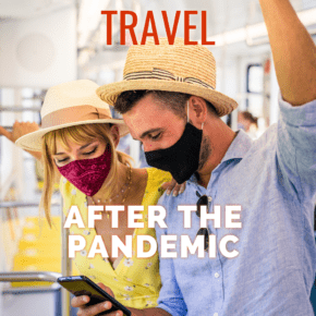 couple on a bus wearing masks. text overlay says "the future of travel after the pandemic"