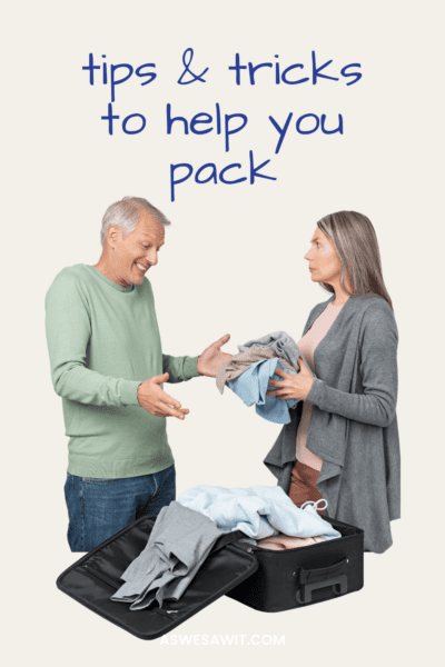 husband & wife packing a suitcase. Looks like husband is apologizing for something. Text overlay says "tips & tricks to help you pack"