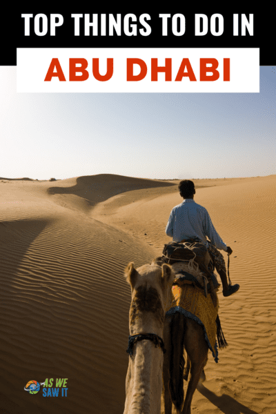 Man on camel in desert safari. Text overlay says "top things to do in Abu Dhabi"