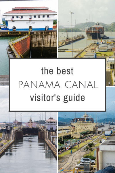 top left: Miraflores Locks office. Top right: Ship entering a lock at Miraflores. Bottom left and bottom right show ships in the Panama Canal locks. Text overlay says "the best panama canal visitors guide"