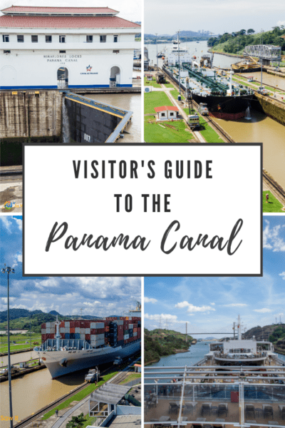 top left: Miraflores Locks office. Top right, bottom left and bottom right show a ship on the Panama Canal. Text overlay says "Visitors guide to the panama canal"