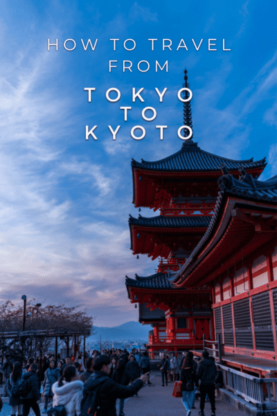 Pagoda in Japan. Text overlay says "how to travel from Tokyo to Kyoto"