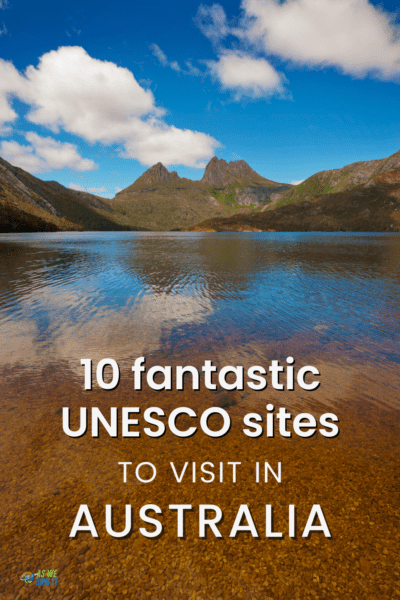 Cradle Mountain reflected in a lake. Text overlay says "10 fantastic UNESCO sites to visit in Australia"