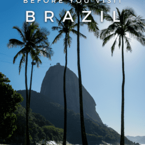 Sugarloaf Mountain behind some palm trees. Text overlay says "before you visit brazil things you should know"