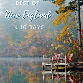 A misty lake in New England. The text overlay says "best of New England in 10 days"