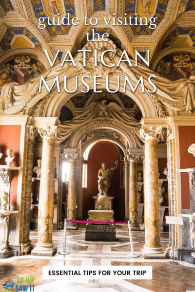 Gallery in the Vatican Museums.  Text overlay says "guide to visiting the Vatican Museums: Essential tips for your trip."