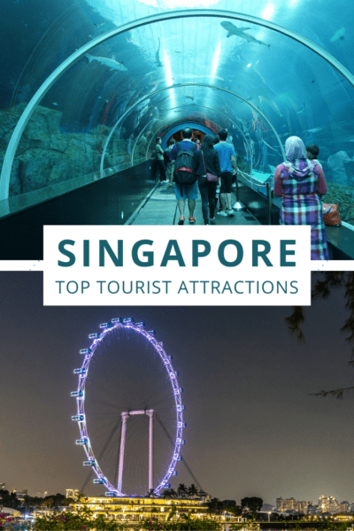 Top: Aquarium tunnel Bottom: Singapore Flyer. Text overlay says "Singapore top tourist attractions"