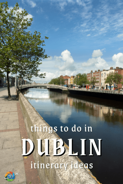 A sidewalk along the River Liffey. Text overlay says "things to do in Dublin itinerary ideas"