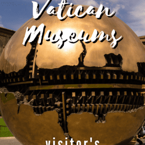 Closeup of the globe in the Pinecone Courtyard. Text overlay says "Vatican Museums. visitir's guide"