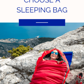 A person in a sleeping bag on a rocky surface. The text overlay says "how to choose a sleeping bag."