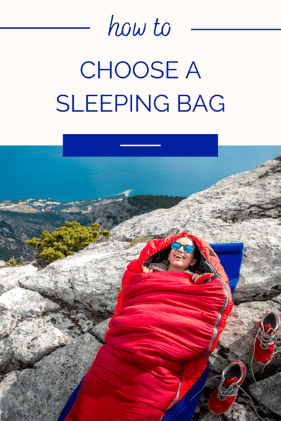 A person in a sleeping bag on a rocky surface. The text overlay says "how to choose a sleeping bag."