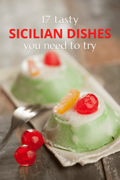 Plate with two Sicilian cassata on it. Text overlay says "17 tasty  Sicilian dishes you need to try"
