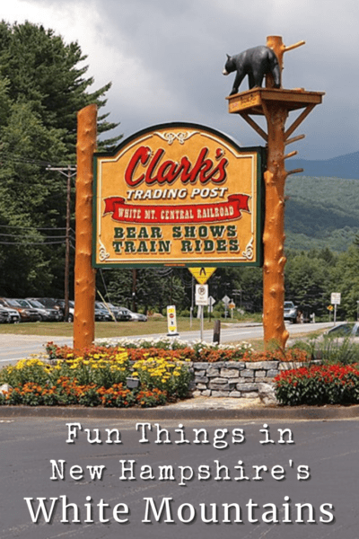 Sign at the parking lot entrance to Clark’s Bears in Lincoln. Text overlay says "fun things in New Hampshire's White Mountains"