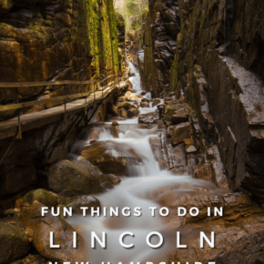 Walkway and river running through Flume Gorge. Text overlay says "fun things to do in Lincoln New Hampshire."