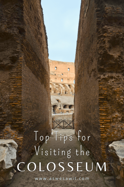 Detail of an entry at the Colosseum. Text overlay says "top tops for visiting the Colosseum"