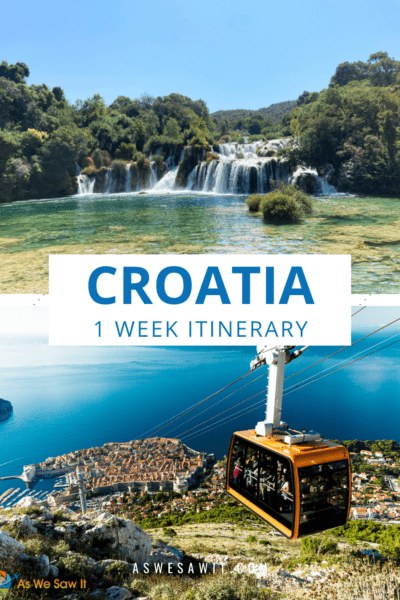 Top: Krka waterfall. Bottom: Cable Car over Dubrovnik. Text overlay says "Croatia: 1-week itinerary"