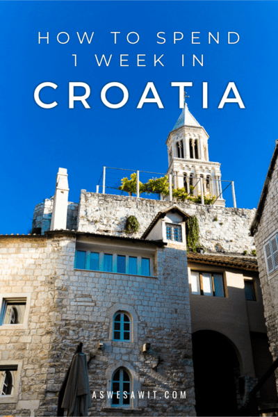 buioldings in Split. Text overlay says "how to spend 1 week in Croatia"