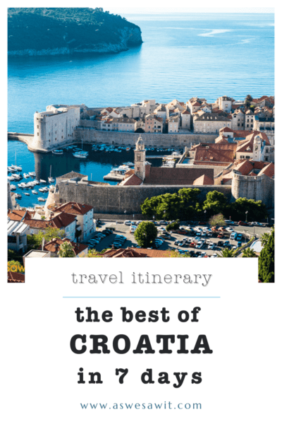 Dubrovnik. Text overlay says "travel itinerary the best of Croatia in 7 days"