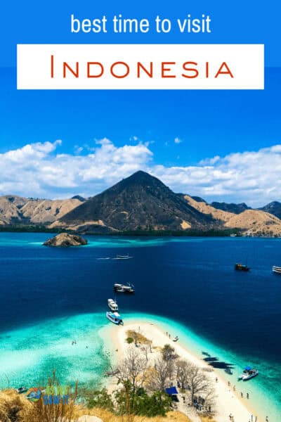 When Is The Best Time To Visit Indonesia