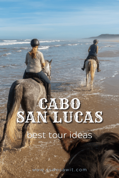 People riding horses on a beach. Text overlay says "Cabo San Lucas best tour ideas"