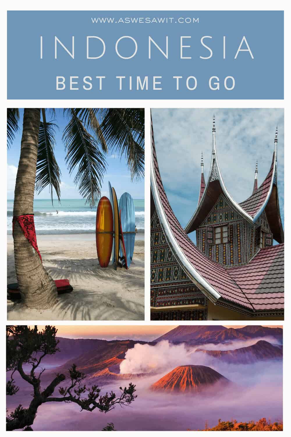 When Is The Best Time To Visit Indonesia