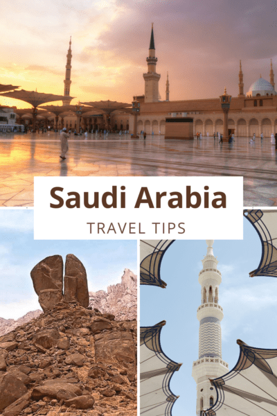 Top: A mosque. Bottom Left: Split Rock of Horeb. Bottom Right: Minaret. Text overlay says "Saudi Arabia travel tips"