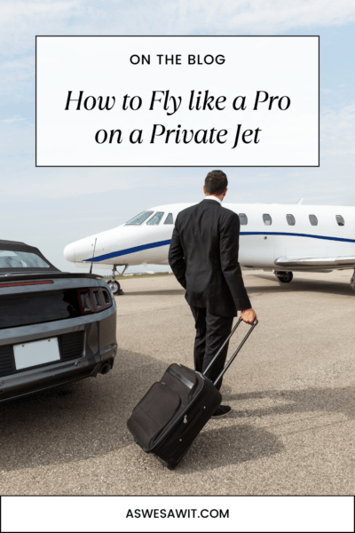 Man leaving his car and approaching a private jet with a carry-on suitcase. Thetext overlay says "How to fly like a pro on a private jet"