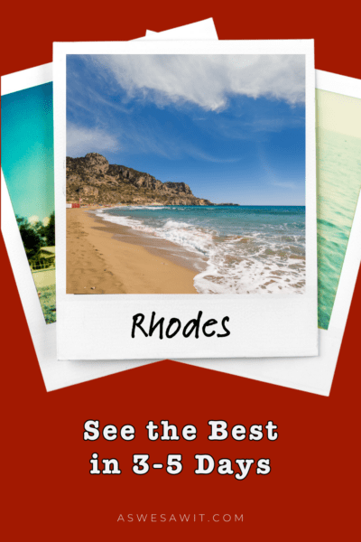 A beach on Rhodes Island. The text overlay says "Rhodes: See the best in 3-5 days".