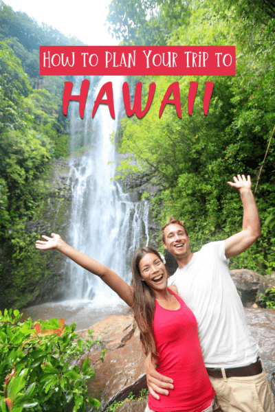A couple posing in front of a waterfall. The text overlay says "How to plan your trip to Hawaii"