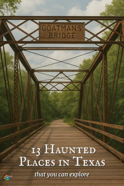 Goatman's bridge in Denton TX. Text overlay says "13 haunted places in Texas that you can explore."
Explore 13 haunted places in Texas with ghost stories locals still talk about. This list includes abandoned roads, cemeteries, old hotels, and other creepy locations you can visit. Each site comes with paranormal activity, a dark history, and enough eerie details to give you chills—if you dare to go.