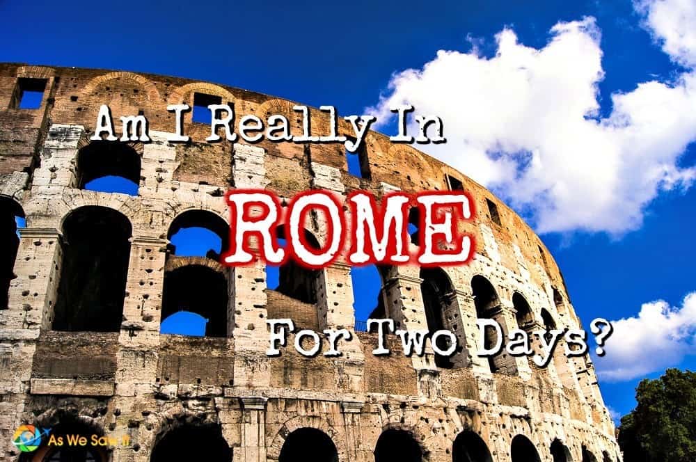 10 Best Things to See in Rome in 2 Days