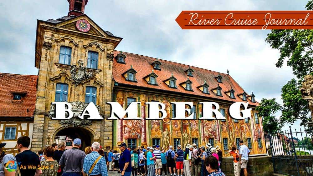 Viking River Cruise Bamberg Stop