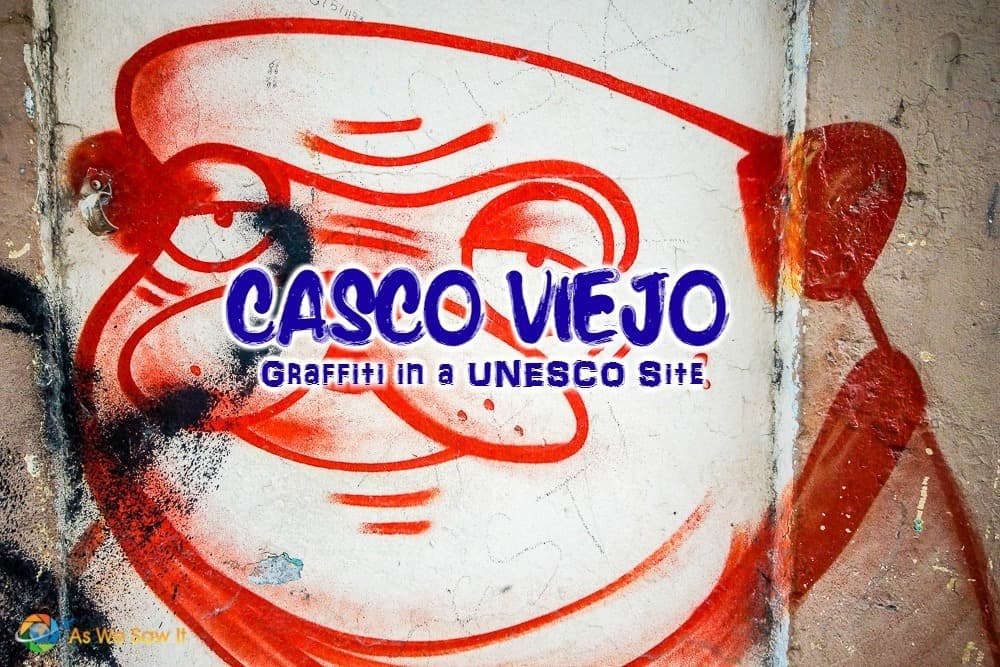 Graffiti in Casco Viejo Panama