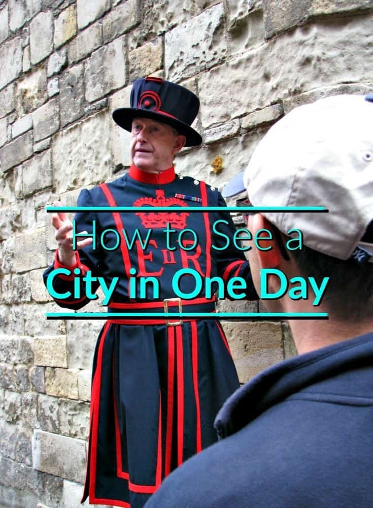 Beefeater in London. Text overlay says s how to see a new city in one day.
