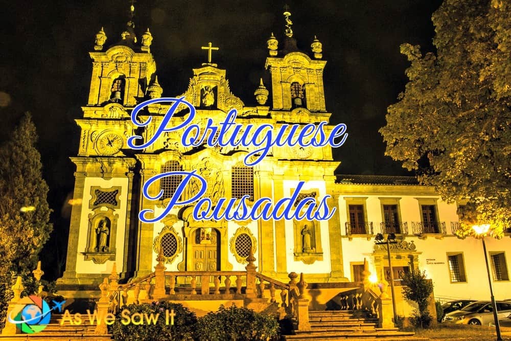 Stay at a Portuguese Pousada