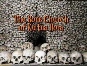 Sedlec Ossuary, in the Czech Republic near Kutna Hora, is home to the bones of 40,000 souls.