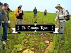 Explore el Camino Real de Panama, the route that once brought plundered Incan treasure back to the king of Spain.