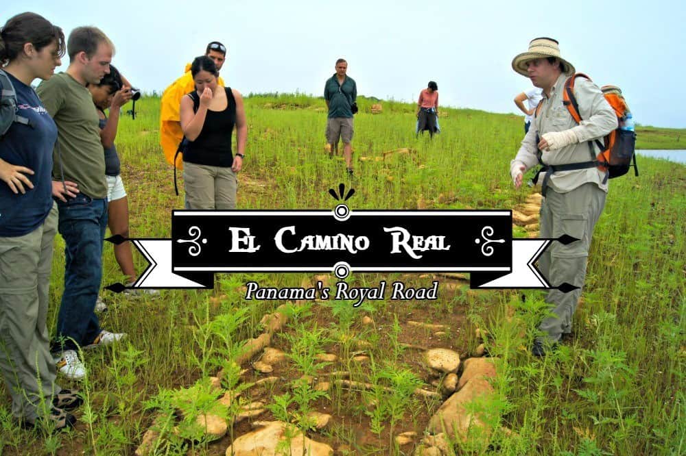 Explore el Camino Real de Panama, the route that once brought plundered Incan treasure back to the king of Spain.