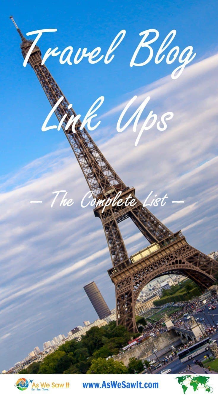 Eiffel tower behind text that says Travel Blog linkups The Complete List